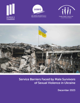 Service Barriers Faced by Male Survivors of Sexual Violence in Ukraine
