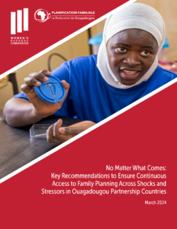 No Matter What Comes: Key Recommendations to Ensure Continuous Access to Family Planning Across Shocks and Stressors in Ouagadougou Partnership Countries