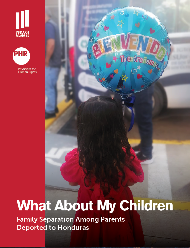 What About My Children: Family Separation Among Parents Deported to Honduras