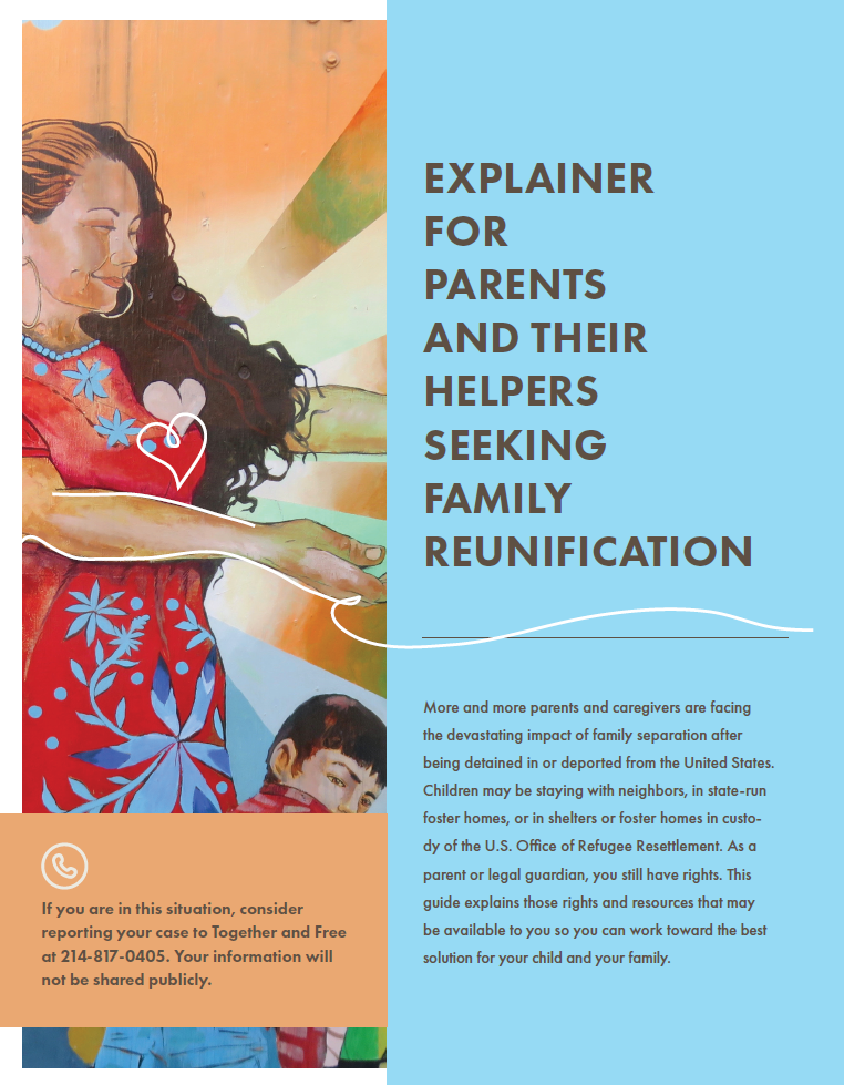 Explainer for Parents and their Helpers Seeking Family Reunification